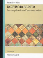 Io diviso io riunito