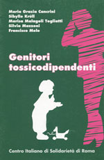 Genitori tossicodipendenti